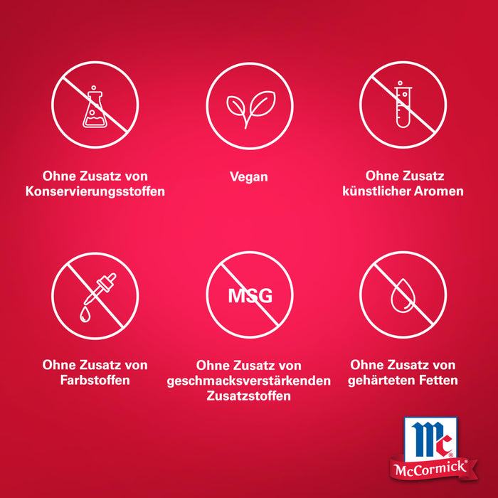 McCormick Produktsymbole, die hervorheben, dass es vegan und frei von Konservierungsstoffen, kA?nstlichen Aromen, Farbstoffen, GeschmacksverstA?rkern und gehA?rteten Fetten ist.
